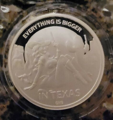 2021 Sexy Everything's Bigger In Texas .999 Fine Silver 1 Oz w/ COA